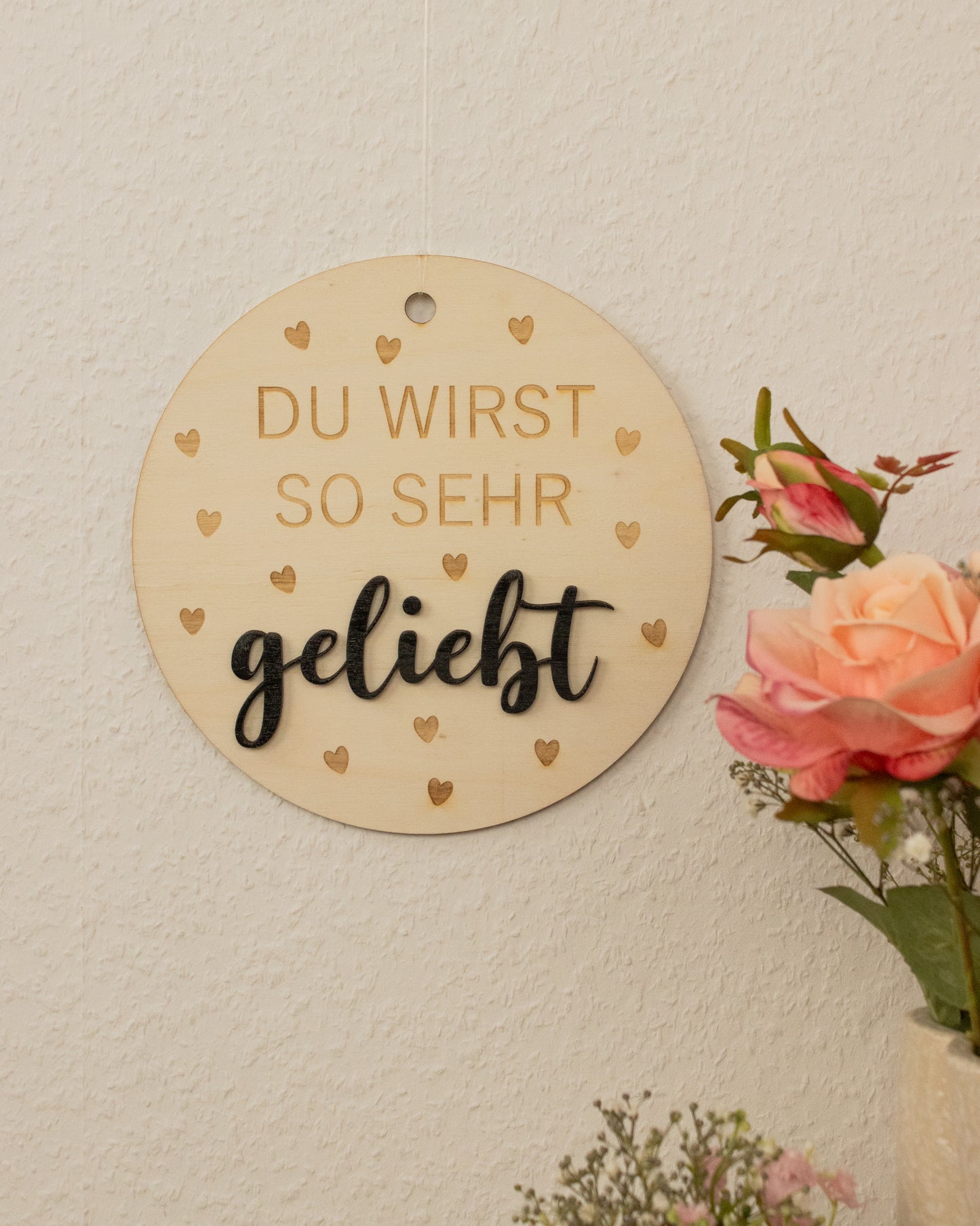 Holzschild - "Du wirst so sehr geliebt"